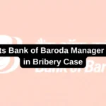 CBI Arrests Bank of Baroda Manager in Kanpur in Bribery Case