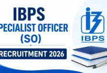 IBPS SO Recruitment 2026 Notification Out for Specialist Officer Posts