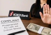 Woman Accuses Bank Employee of Misappropriating ₹2 Lakh and Indecent Behavior
