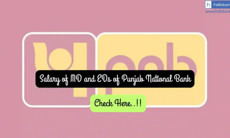 How much salary was paid to MD and EDs of Punjab National Bank in 2026?