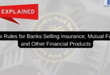 New Rules for Banks Selling Insurance, Mutual Funds and Other Financial Products