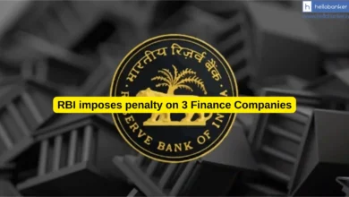 RBI imposes penalty on 3 Finance Companies