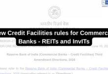RBI introduces new Credit Facilities rules for Commercial Banks - REITs and InvITs