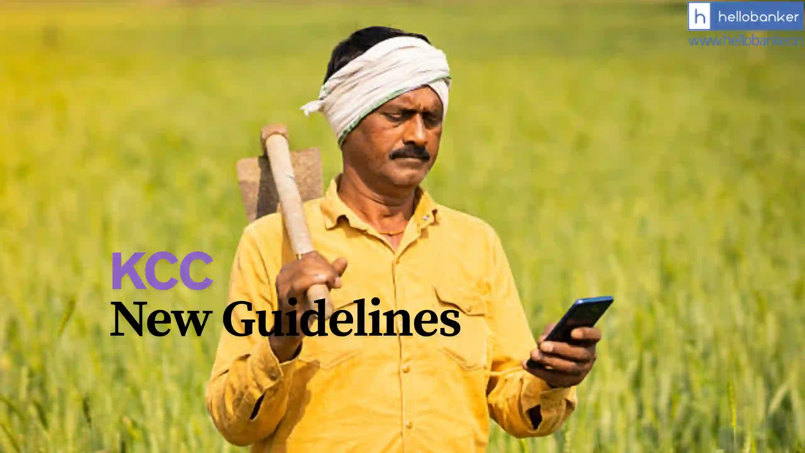 RBI releases new rules for Kisan Credit Card (KCC) Scheme [Download Circular PDF]