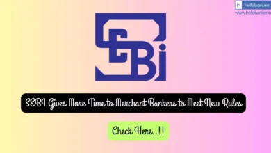 SEBI Gives More Time to Merchant Bankers to Meet New Rules