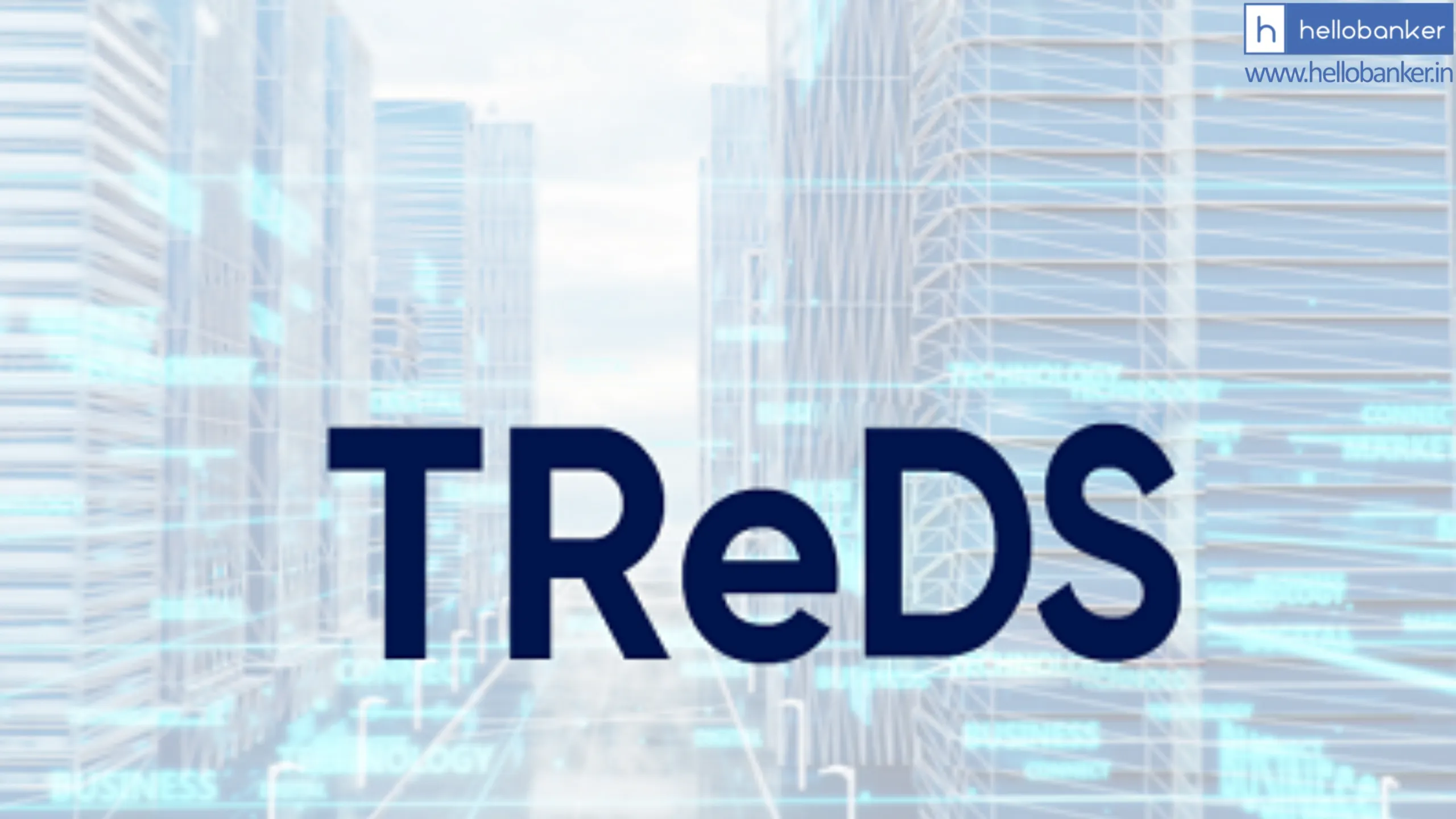 RBI releases new guidelines for Trade Receivables Discounting System (TReDS)