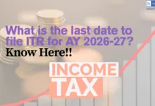 What is the last date to file ITR for AY 2026-27?