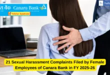 21 Sexual Harassment Complaints Filed by Female Employees of Canara Bank in FY 2025-26