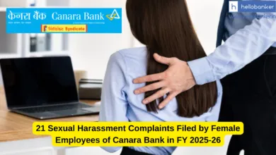 21 Sexual Harassment Complaints Filed by Female Employees of Canara Bank in FY 2025-26