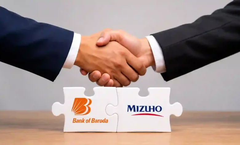 Bank of Baroda and Mizuho Bank Enter Strategic Partnership for M&A Financing