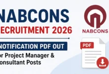 NABCONS Recruitment 2026 Notification PDF Out for Project Manager & Consultant Posts