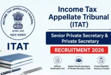 ITAT Recruitment 2026 Notification PDF Out for Senior Private Secretary & Private Secretary Posts