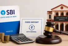 Kerala High Court Directs SBI to Pay Interest on Auto-Renewed Fixed Deposit