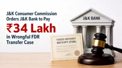 J&K Consumer Commission Orders J&K Bank to Pay ₹34 Lakh in Wrongful FDR Transfer Case