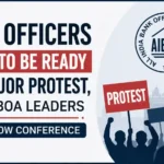 Bank Officers Asked to Be Ready for Major Protest, Says AIBOA Leaders at Lucknow Conference