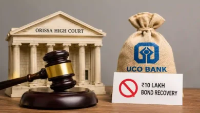 Orissa High Court Stops UCO Bank From Recovering Rs 10 Lakh Bond From Former Officer, Denies Pension