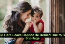 Child Care Leave Cannot Be Denied Due to Staff Shortage