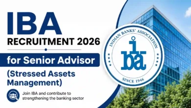 IBA Recruitment 2026 for Senior Advisor (Stressed Assets Management)