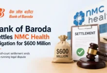 What is Bank of Baroda and NMC Health Litigation