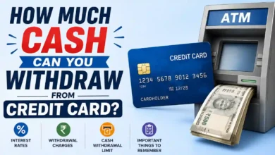 Credit Card Cash Withdrawal Charges, Limit and Interest Rates