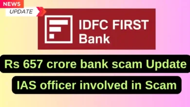 Rs 657 crore bank scam: IAS officer involved in Scam, Account opened in IDFC Bank without following Rules