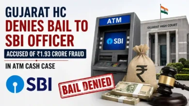 Gujarat HC Denies Bail to SBI Officer Accused of ₹1.93 Crore Fraud in ATM Cash Case