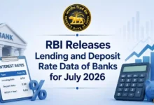 RBI Releases Lending and Deposit Rate Data of Banks for July 2026