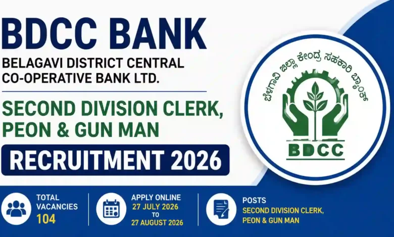 Belagavi DCC Bank Recruitment 2026: Apply Online for 104 Second Division Clerk, Peon & Gun Man Posts