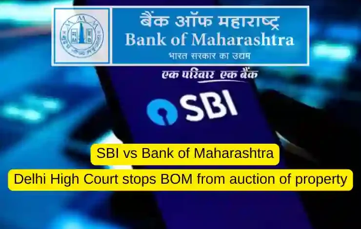 Delhi High Court stops BOM from auction of property