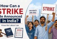 How Can a Strike Be Announced in India?