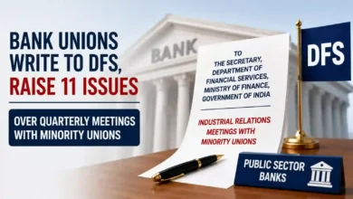 Bank Unions Raise 11 Key Issues Over DFS Order on Quarterly Meetings With Minority Unions