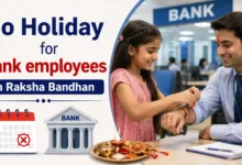 Over 70% States denied Holiday to Bank Employees on Raksha Bandhan 2026
