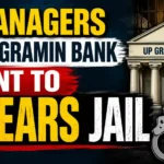 UP Gramin Bank Managers sent to 5 years Jail for demanding Bribe in KCC Loans