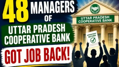 High Court cancels sacking of 48 assistant managers of Uttar Pradesh Cooperative Bank