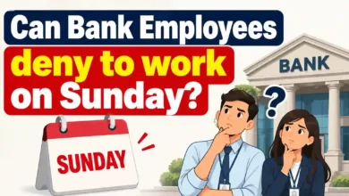 Can Bank Employees deny to work on Sunday?