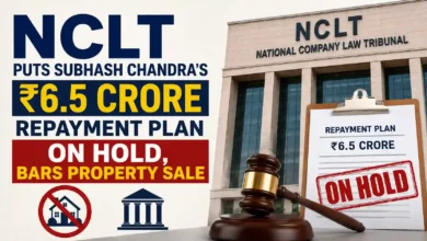 NCLT Puts Subhash Chandra’s ₹6.5 Crore Repayment Plan on Hold, Bars Property Sale