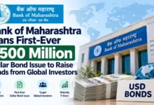 Bank of Maharashtra Plans First-Ever $500 Million Dollar Bond Issue to Raise Funds from Global Investors