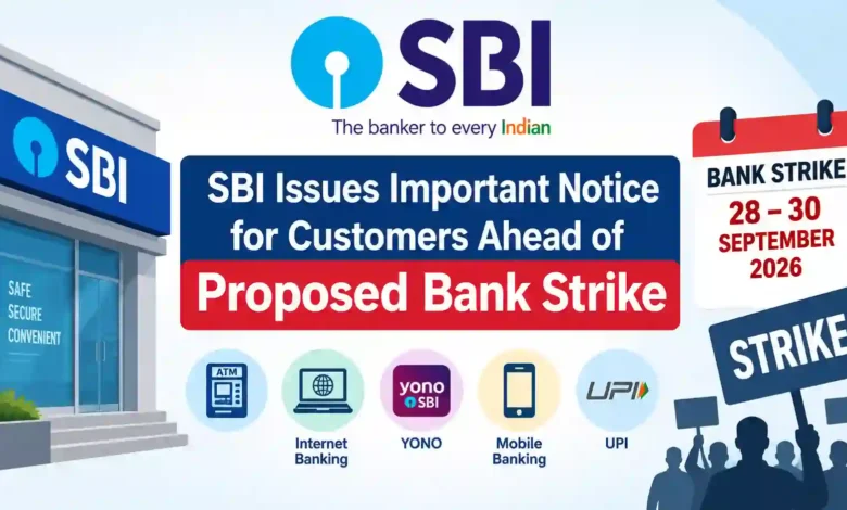 SBI Issues Important Notice for Customers Ahead of Proposed Bank Strike from September 28 to 30, 2026