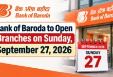 Bank of Baroda to Open Branches on Sunday, September 27, 2026