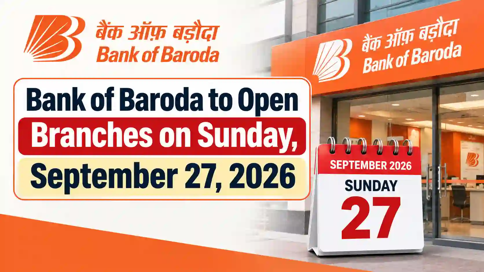 Bank of Baroda has ordered to Open Branches on Sunday, 27 September 2026