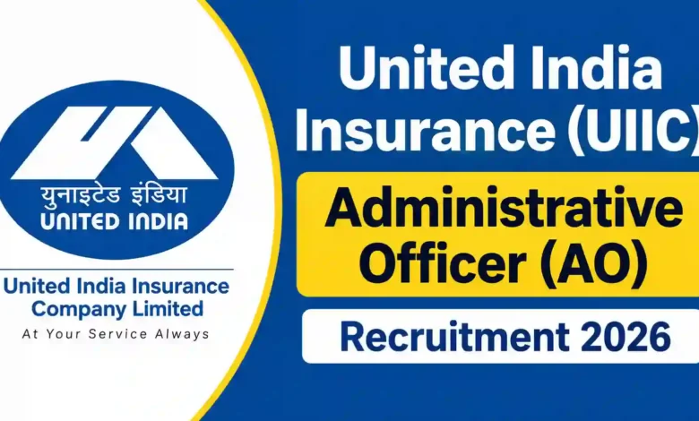 United India Insurance (UIIC) AO Recruitment 2026 Notification Released for 225 Administrative Officer Posts