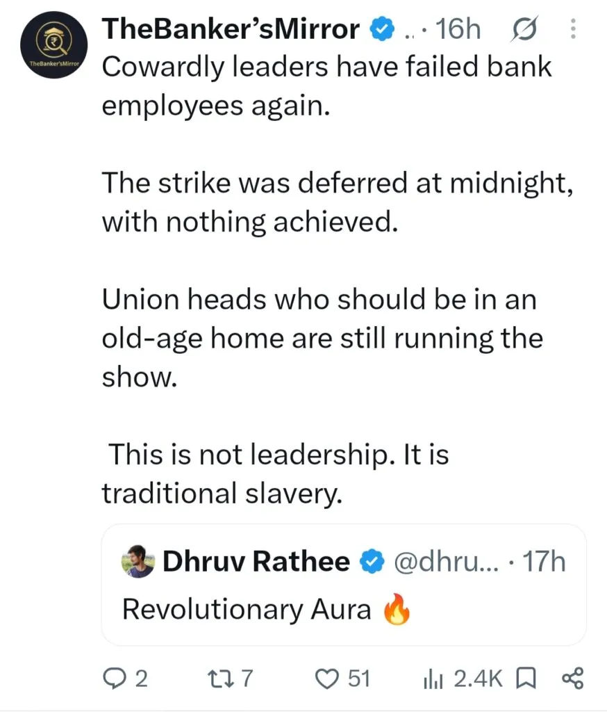 Another post on X criticizing Bank union leaders