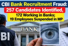 CBI Bank Recruitment Fraud: 257 Candidates Identified, 172 Working in Banks; 19 Employees Suspended in MP
