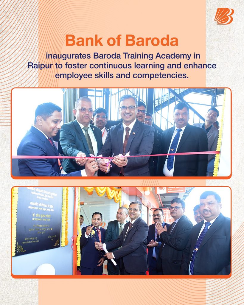 Bank of Baroda establishes Training Academy for Employees in Raipur
