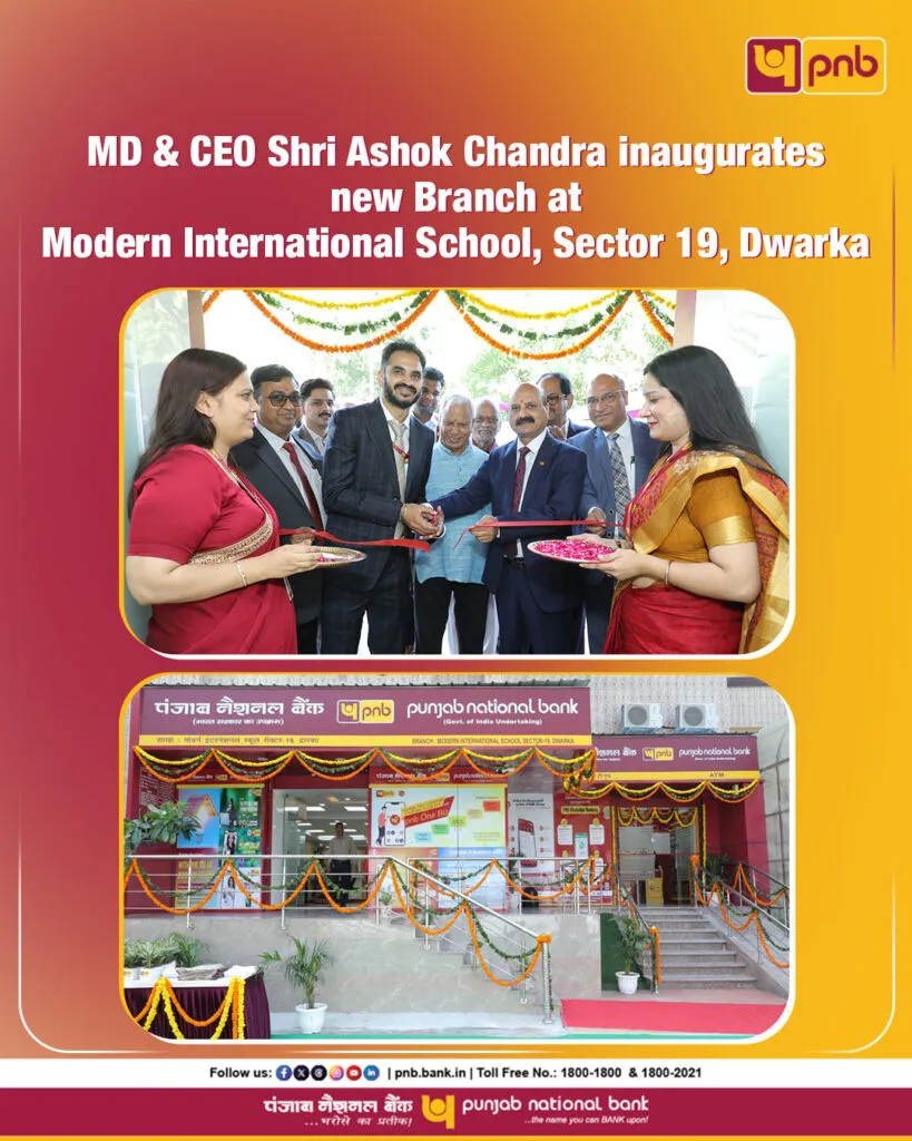 Punjab National Bank opens a new branch in New Delhi