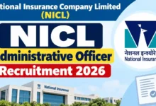 NICL AO Recruitment 2026 Notification PDF Out for 321 Administrative Officer Posts; Check Eligibility & Application Dates