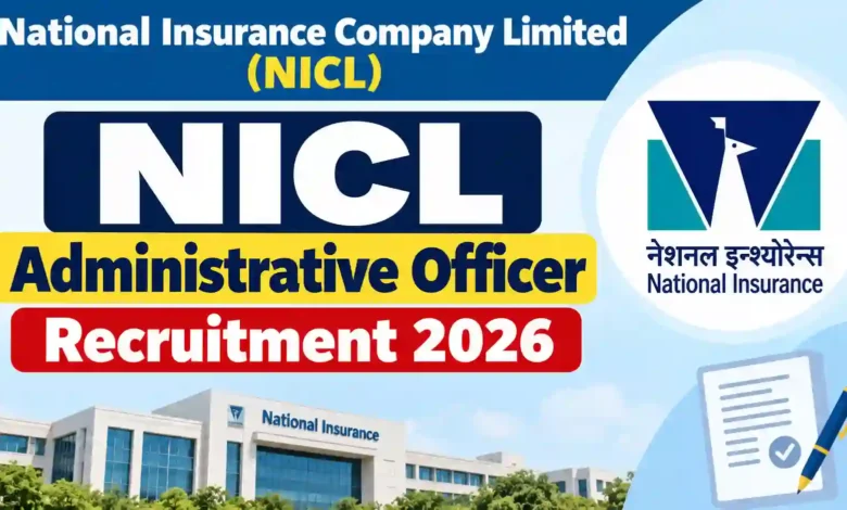 NICL AO Recruitment 2026 Notification PDF Out for 321 Administrative Officer Posts; Check Eligibility & Application Dates