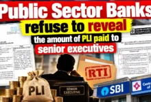 Public Sector Banks refuse to reveal the amount of PLI paid to senior executives