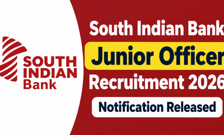 South Indian Bank Junior Officer (Operations) Recruitment 2026 Notification PDF Out