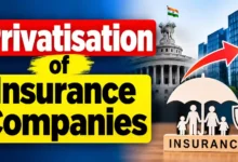 Govt can completely privatise PSU Insurance Companies as Legal Restrictions Removed